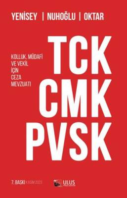 TCK CMK PVSK Kolluk Müdafi ve Vekil İçin Ceza Mevzuatı