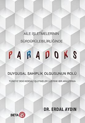 Aile İşletmelerinin Sürdürülebilirliğinde Paradoks