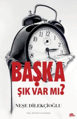 Başka Şık Var Mı