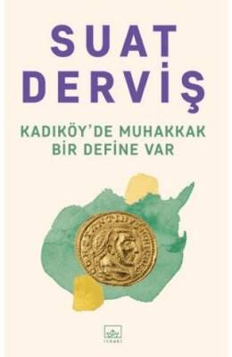 Kadıköy de Muhakkak Bir Define Var
