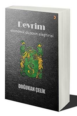 Devrim Ekonomik Düzenin Eleştirisi