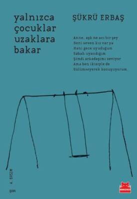 Yalnızca Çocuklar Uzaklara Bakar