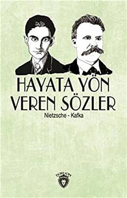 Hayata Yön Veren Sözler
