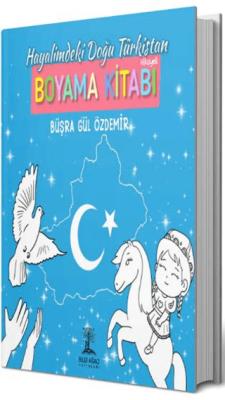 Hayalimdeki Doğu Ttürkistan