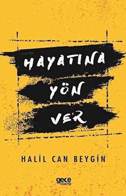 Hayatına Yön Ver