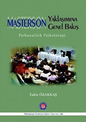 Masterson Yaklaşımına Genel Bakış