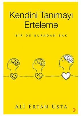 Kendini Tanımayı Erteleme