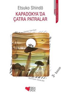 Kapadokya da Çatra Patralar