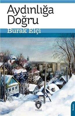 Aydınlığa Doğru 2