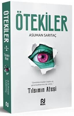 Ötekiler Tılsımın Ateşi