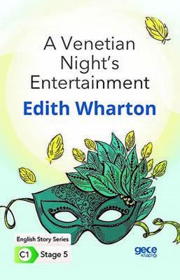 A Venetian Night s Entertainment İngilizce Hikayeler C1 Stage 5