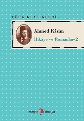 Ahmed Rasim Hikaye ve Romanları 2