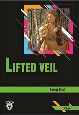 Lifted Veil Stage 3 İngilizce Hikaye