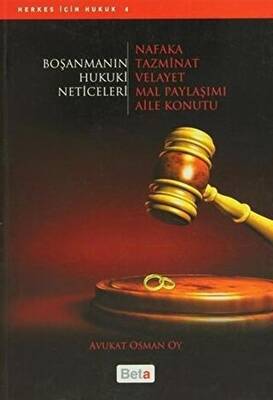 Boşanmanın Hukiki Neticeleri