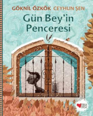 Gün Bey in Penceresi