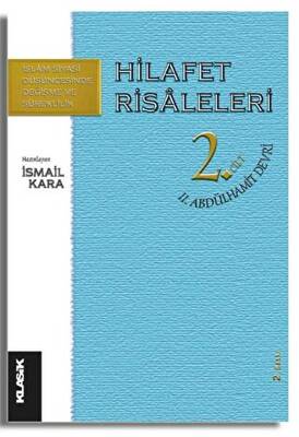 Hilafet Risaleleri 2 Cilt 2 Abdülhamit Devri