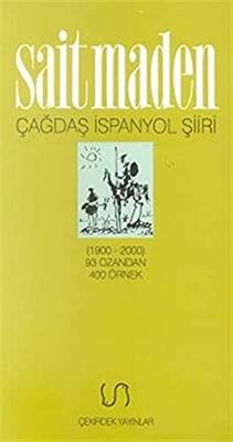 Çağdaş İspanyol Şiiri Antolojisi 1900 2000 93 Ozandan 400 Örnek