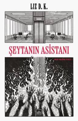 Şeytanın Asistanı Ebedi Holding Serisi 1