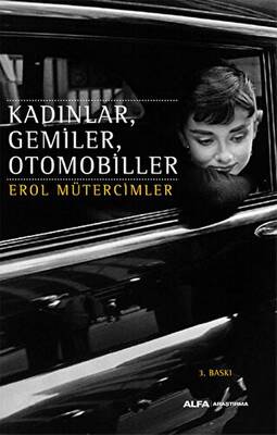 Kadınlar Gemiler Otomobiller