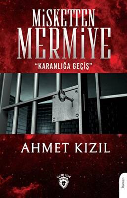 Misketten Mermiye Karanlığa Geçiş