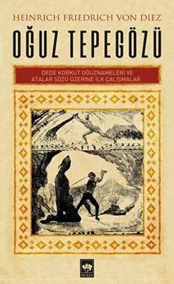 Ötüken Kitap Oğuz Tepegözü Heinrich Friedrich Von Diez