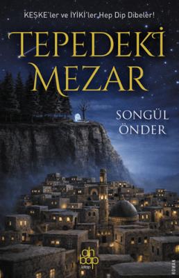 Tepedeki Mezar
