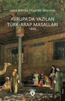 Avrupa da Yazılan Türk Arap Masalları