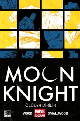 Moon Knight Cilt 2 Ölüler Dirilir