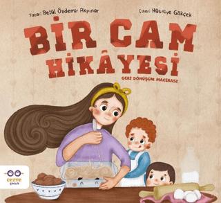 Bir Cam Hikayesi Geri Dönüşüm Macerası