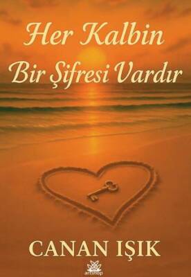 Her Kalbin Bir Şifresi Vardır