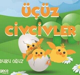 Üçüz Civcivler