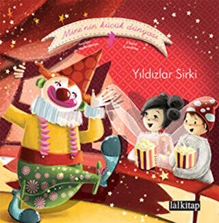 Mine nin Küçük Dünyası Yıldızlar Sirki