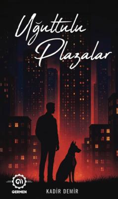 Uğultulu Plazalar