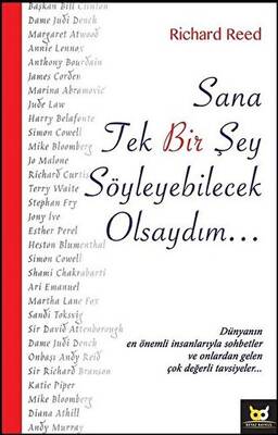 Sana Tek Bir Şey Söyleyebilecek Olsaydım