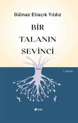 Bir Talanın Sevinci