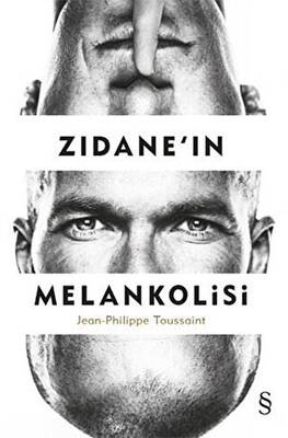 Zidane in Melankolisi