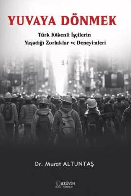 Yuvaya Dönmek