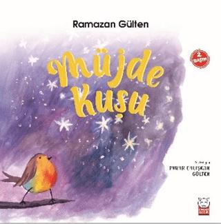 Müjde Kuşu İlk Buluşma