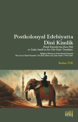 PostKolonyal Edebiyatta Dini Kimlik
