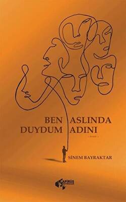 Ben Aslında Duydum Adını