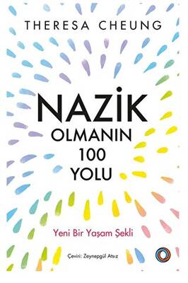 Nazik Olmanın 100 Yolu
