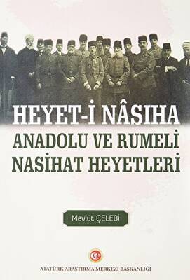 Heyet i Nasiha Anadolu ve Rumeli Nasihat Heyetleri