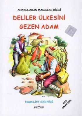 Anadolu dan Masallar Dizisi Deliler Ülkesini Gezen Adam