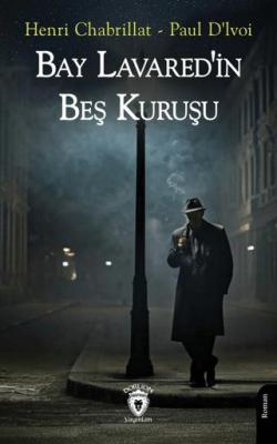 Bay Lavared in Beş Kuruşu