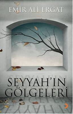 Seyyah ın Gölgeleri