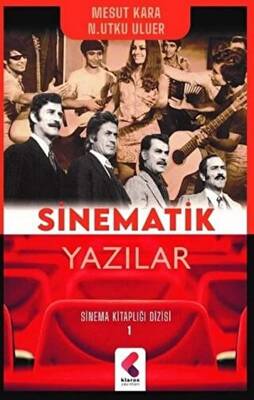 Sinematik Yazılar Sinema Kitaplığı Dizisi 1