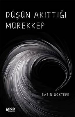 Düşün Akıttığı Mürekkep