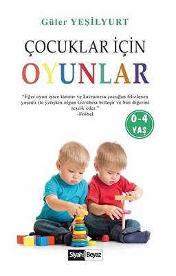 Çocuklar İçin Oyunlar 0 4 Yaş