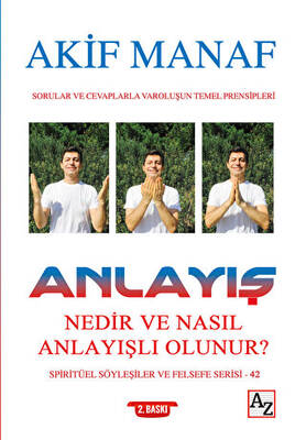 Zihin Nedir ve Nasıl Ötesine Geçilir Spiritüel Söyleşiler ve Felsefe Serisi 43