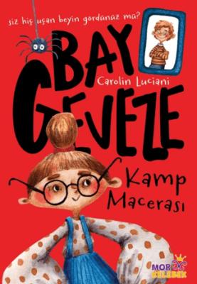 Bay Geveze Kamp Macerası